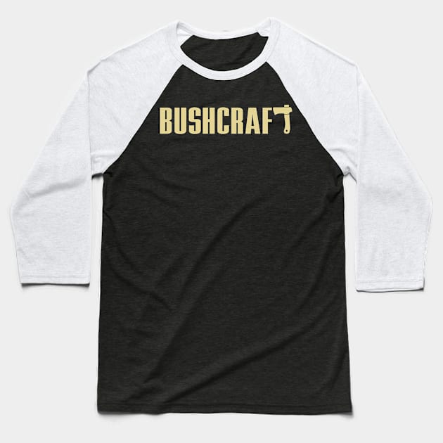 Bushcraft Outdoor Survival Camping Wilderness Baseball T-Shirt by McNutt